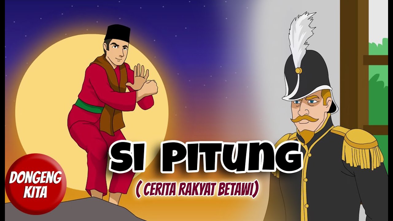 Si Pitung Dongeng Cerita Rakyat Jagoan Betawai 