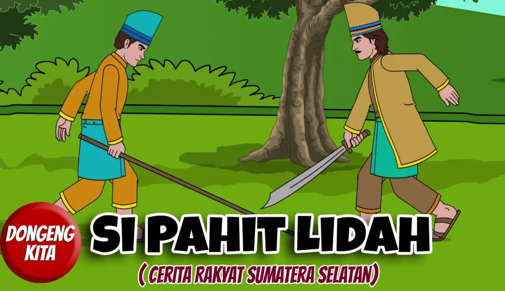 Si Pahit Lidah Pemuda Yang Memiliki Kekuatan Luar Biasa